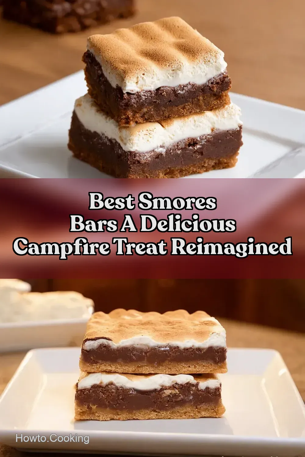 Smores Dessert Dream Bars Campfire Comfort Elevated - How…