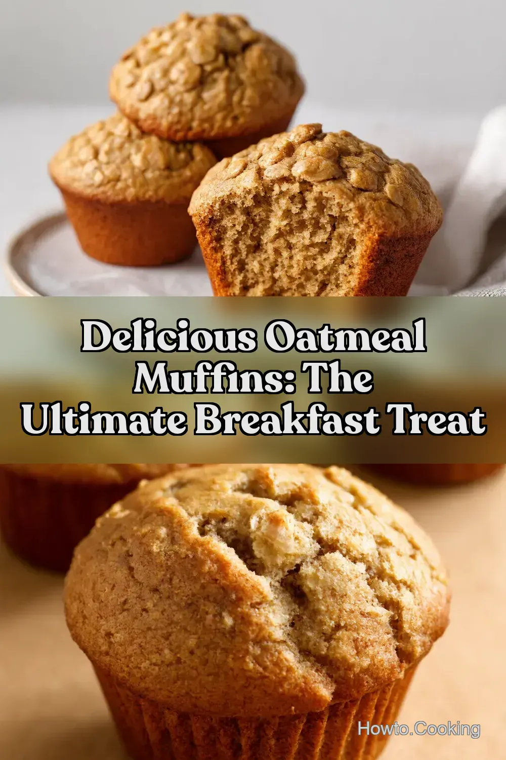 Oatmeal Muffin Recipe: My Easy & Delicious Breakfast Treat!