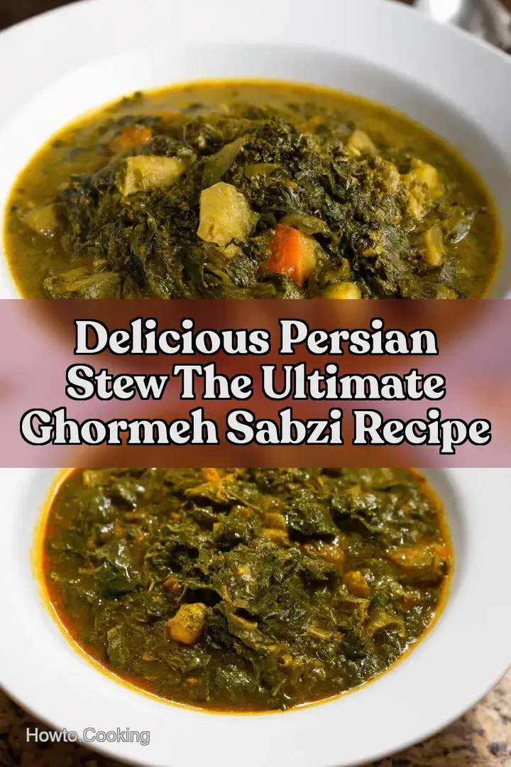 Delicious Persian Stew The ULTIMATE Ghormeh Sabzi Recipe