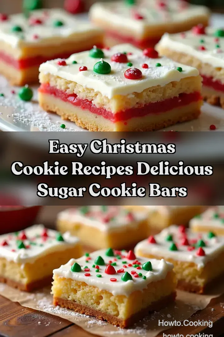 Easy christmas cookie recipes Delicious Sugar Cookie Bars
